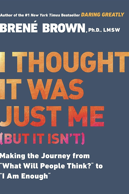 Dark blue book cover of 'I Thought It Was Just Me' by Brené Brown.